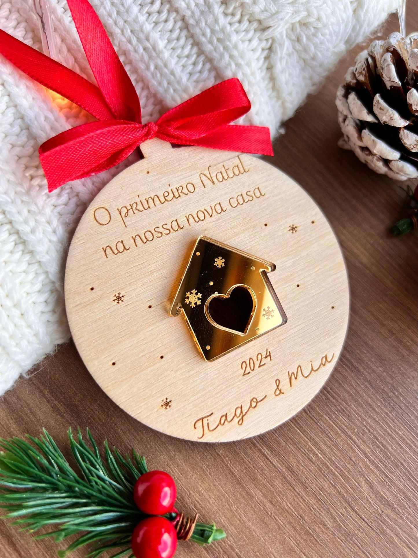 Bola de Natal "O Primeiro Natal na nossa nova casa"