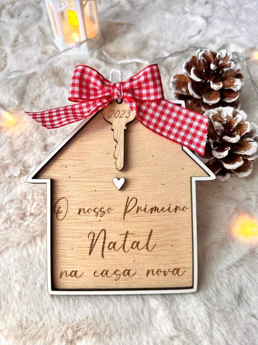 Casinha "O nosso Primeiro Natal na casa nova"