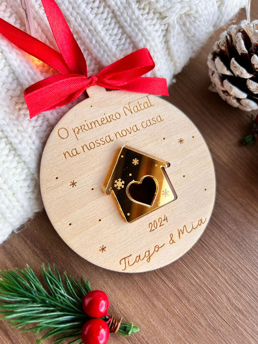 Bola de Natal "O Primeiro Natal na nossa nova casa"
